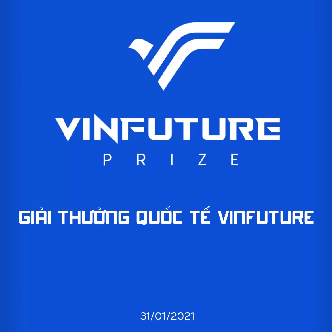 Quỹ giải thưởng VinFuture (VinFuture Foundation)