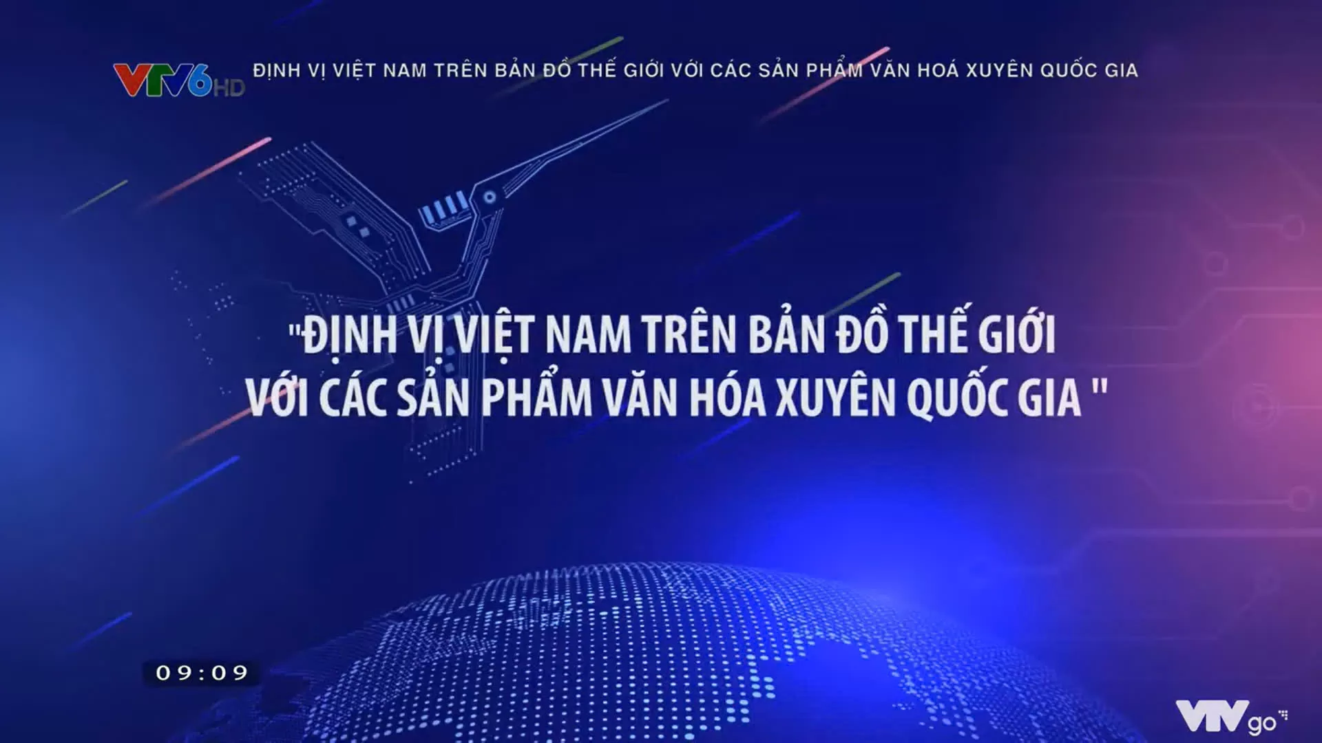 Tuổi trẻ với chấn hưng văn hoá trong kỷ nguyên số: Định vị Việt Nam trên bản đồ thế giới với các sản phẩm văn hoá xuyên quốc gia